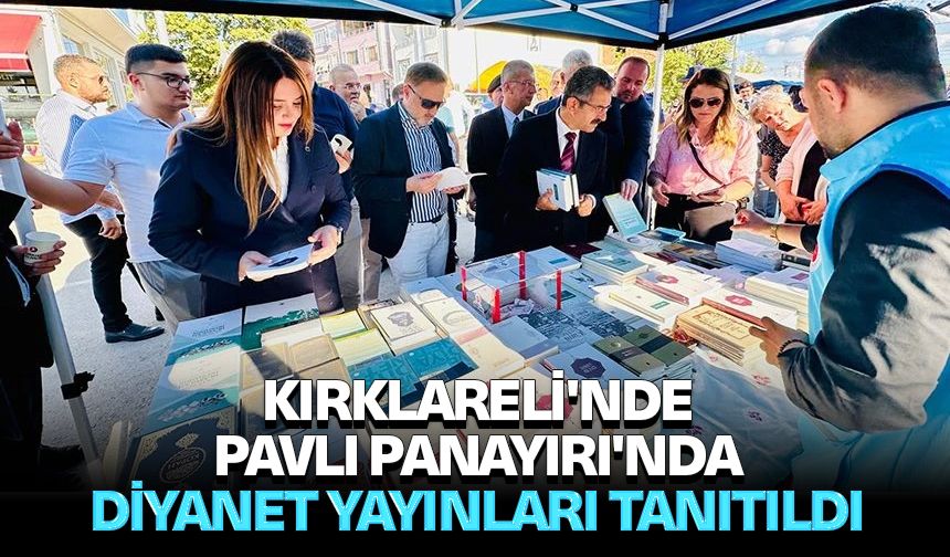 Kırklareli'nde Pavli Panayırı'nda Diyanet Yayınları tanıtıldı