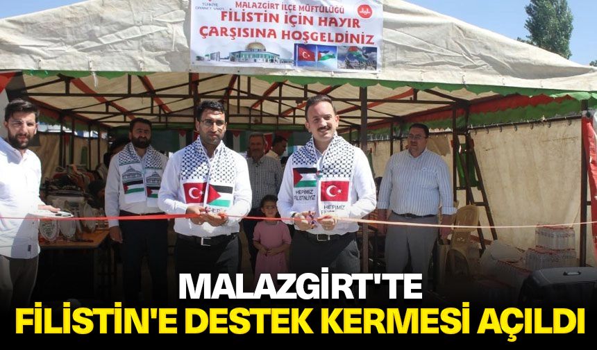 Malazgirt'te Filistin'e destek kermesi açıldı