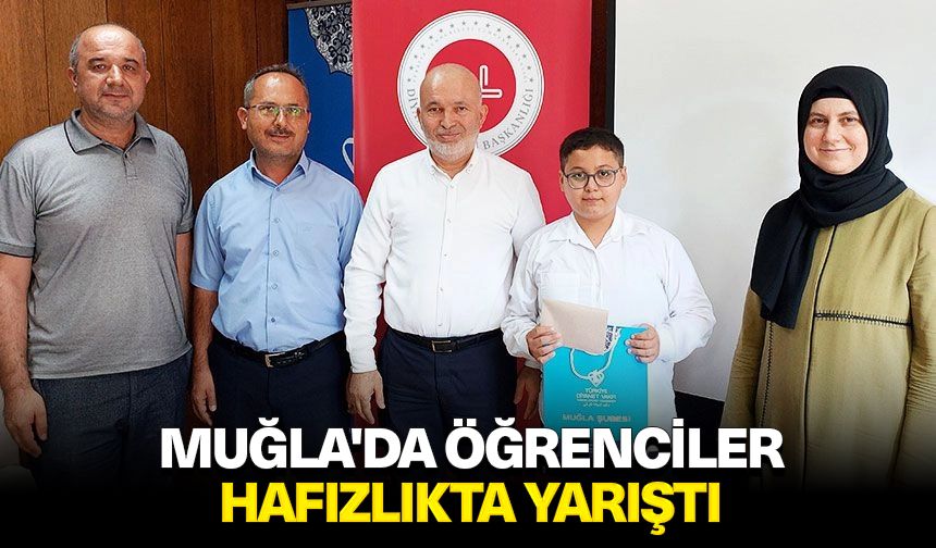 Muğla'da öğrenciler hafızlıkta yarıştı