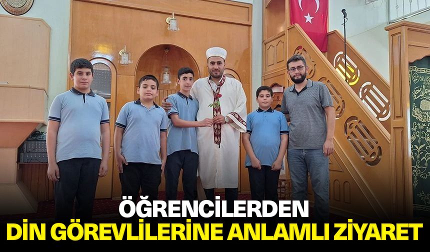 Öğrencilerden din görevlilerine anlamlı ziyaret