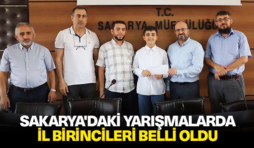 Sakarya'daki yarışmalarda il birincileri belli oldu