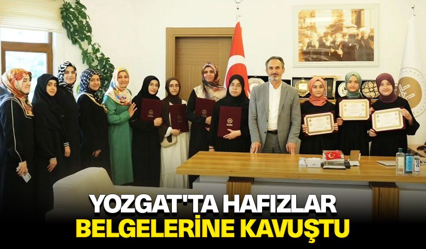 Yozgat'ta hafızlar belgelerine kavuştu