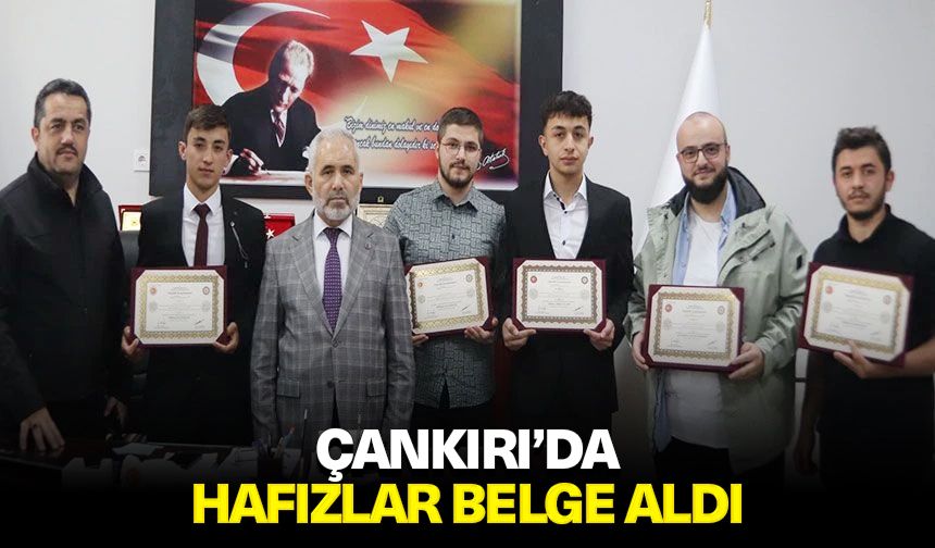 Çankırı’da hafızlar belge aldı