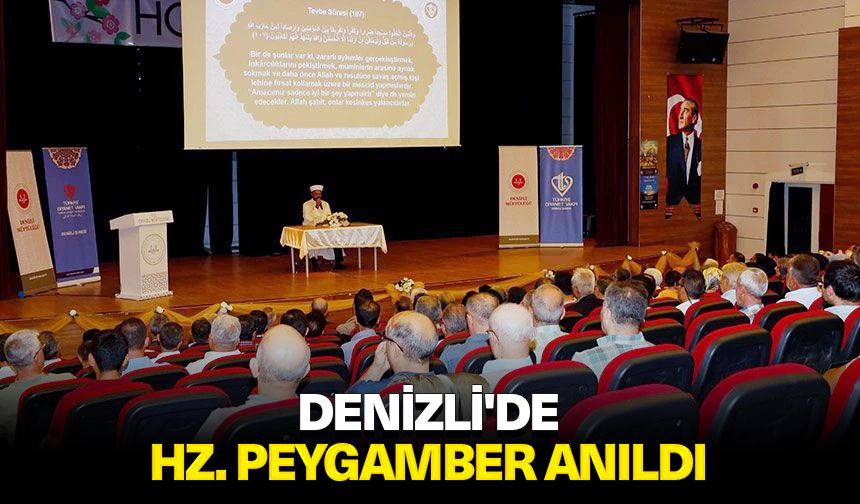 Denizli'de Hz. Peygamber anıldı