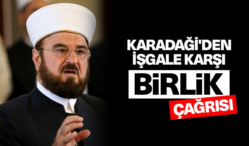 Karadaği'den işgale karşı "birlik" çağrısı