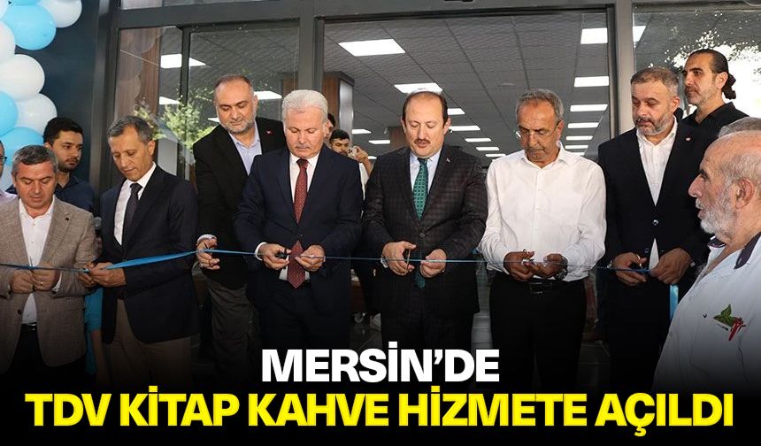 Mersin’de TDV Kitap Kahve hizmete açıldı