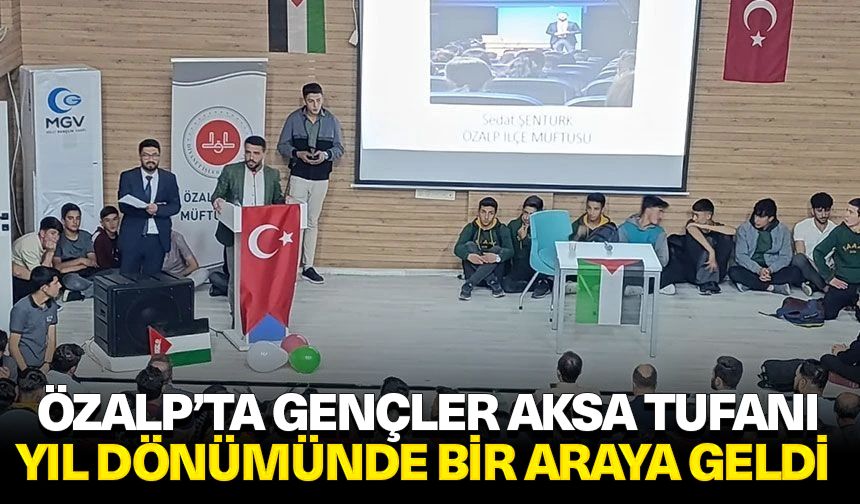 Özalp’ta gençler Aksa Tufanı yıl dönümünde bir araya geldi