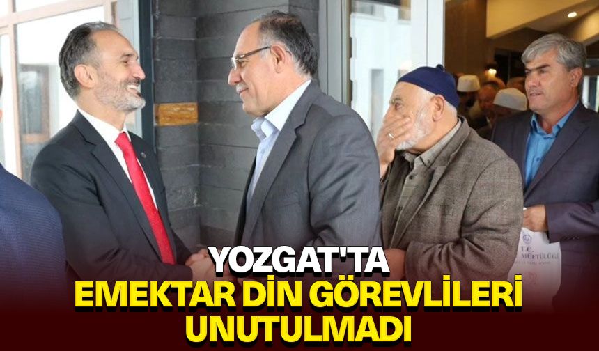 Yozgat'ta emektar din görevlileri unutulmadı