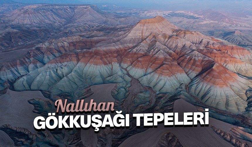 Ankara Nallıhan Gökkuşağı Tepeleri