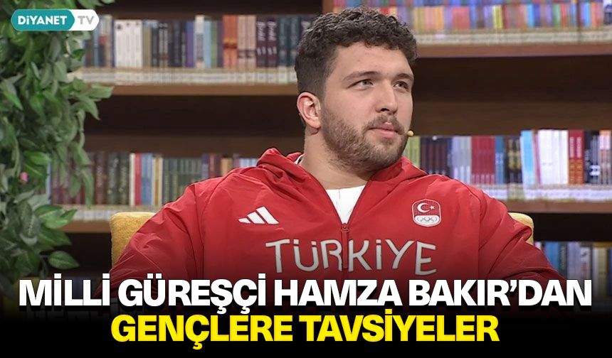 Milli Güreşçi Hamza Bakır’dan gençlere tavsiyeler