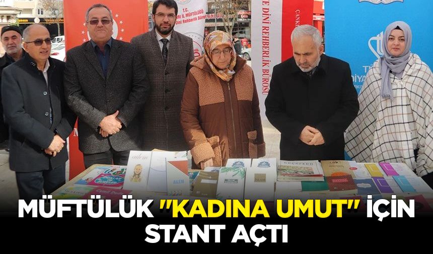 Müftülük "kadına umut" için stant açtı