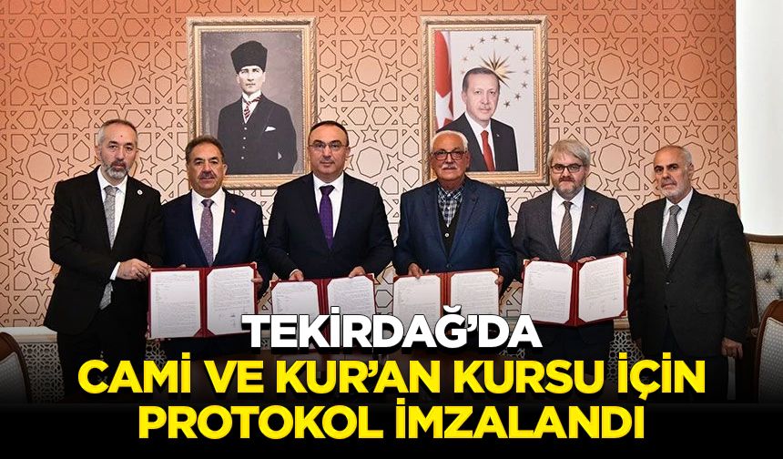 Tekirdağ’da cami ve Kur’an kursu için protokol imzalandı