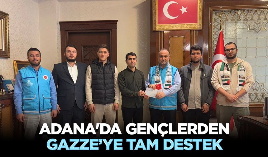 Adana'da gençlerden Gazze’ye tam destek