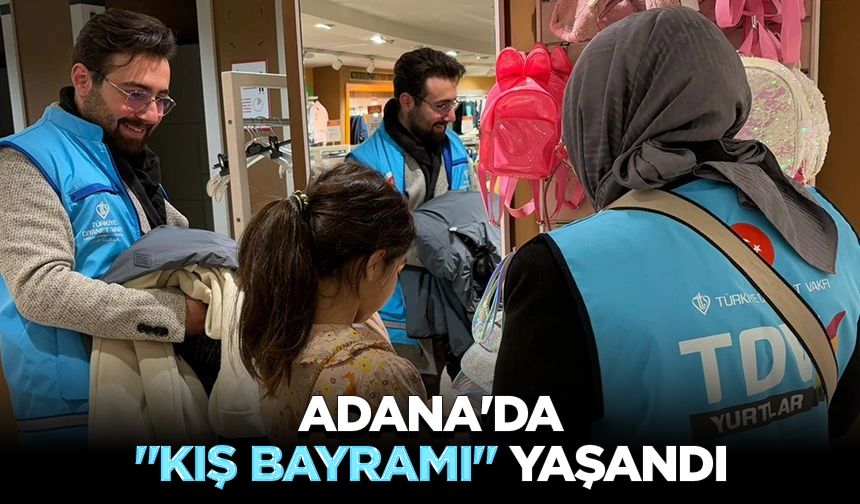 Adana'da "Kış Bayramı" yaşandı