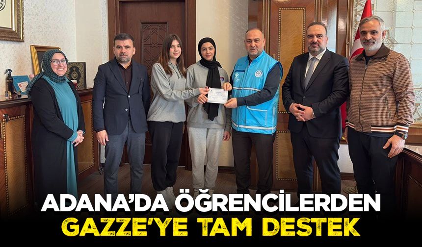 Adana’da öğrencilerden Gazze’ye tam destek