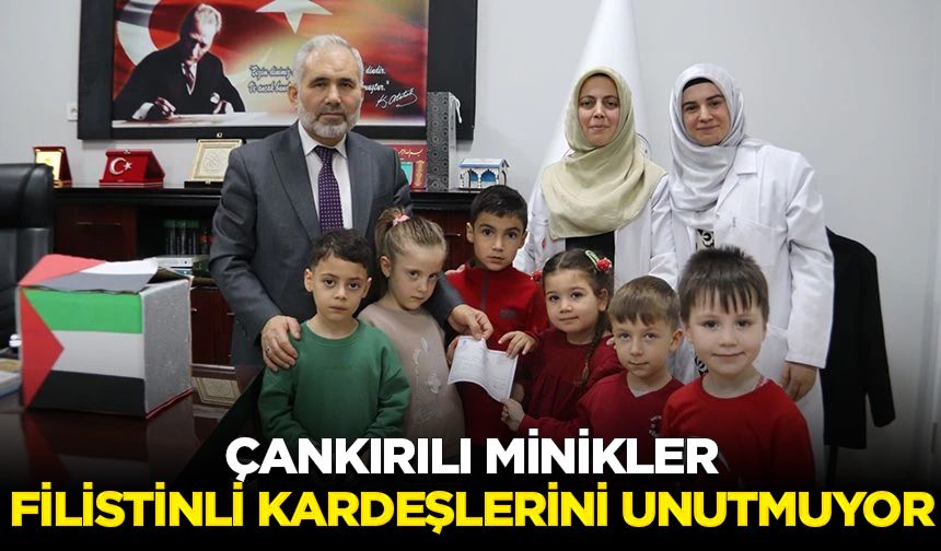 Çankırılı minikler, Filistinli kardeşlerini unutmuyor