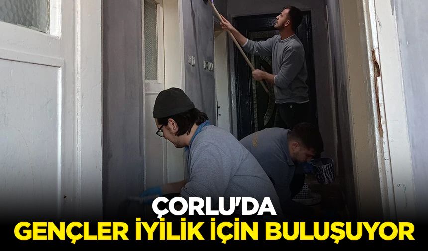 Çorlu'da gençler iyilik için buluşuyor