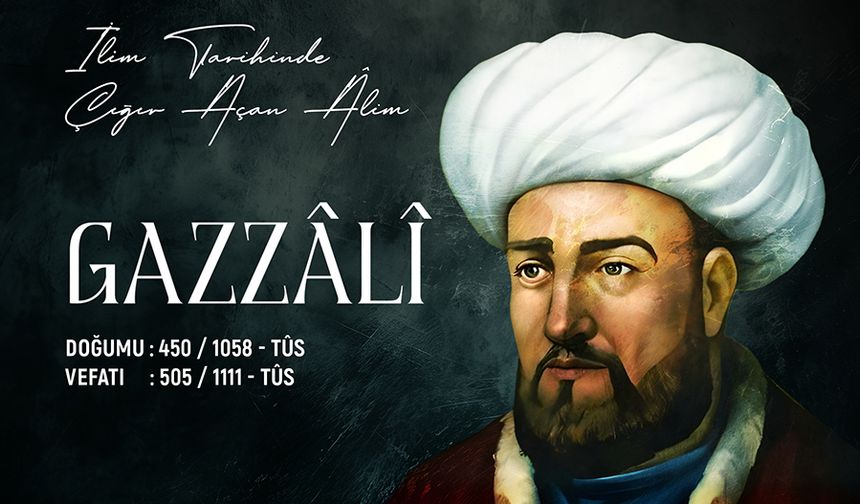 İmam Gazzali Kimdir?