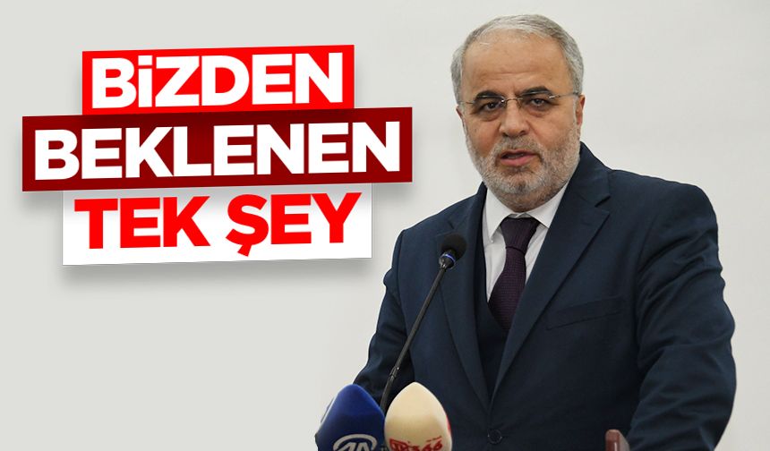 İşliyen: Bizden beklenen tek şey