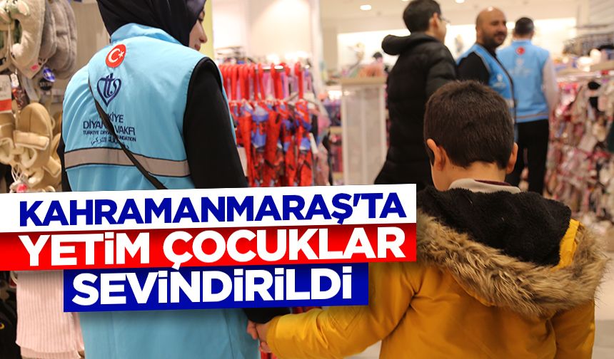 Türkiye Diyanet Vakfı, Kahramanmaraş'ta 62 yetim çocuğu sevindirdi