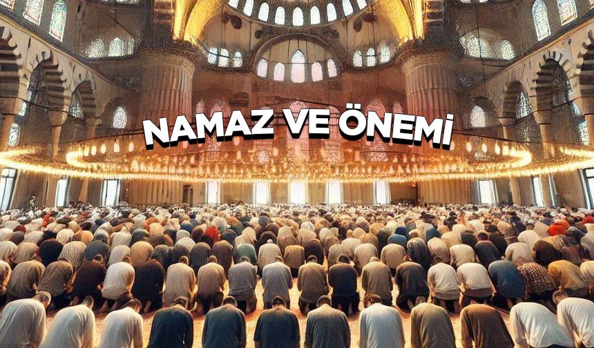 Namaz ve Önemi