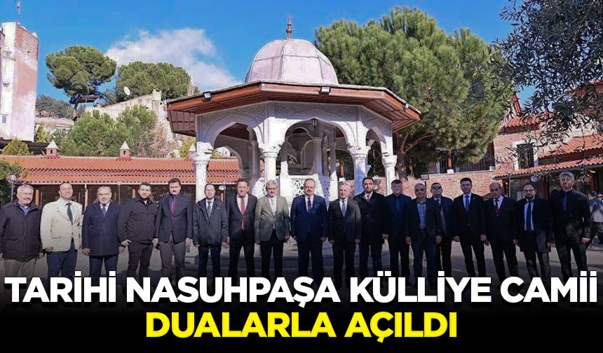 Tarihi Nasuhpaşa Külliye Camii dualarla açıldı