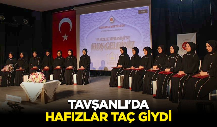 Tavşanlı'da hafızlar taç giydi