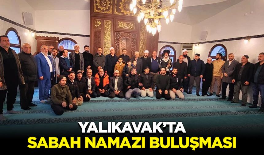 Yalıkavak’ta sabah namazı buluşması