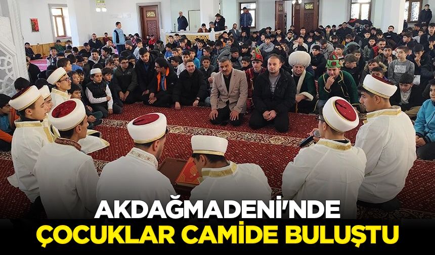 Akdağmadeni'nde çocuklar camide buluştu