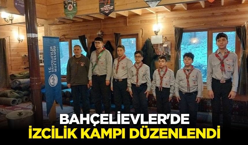 Bahçelievler'de izcilik kampı düzenlendi