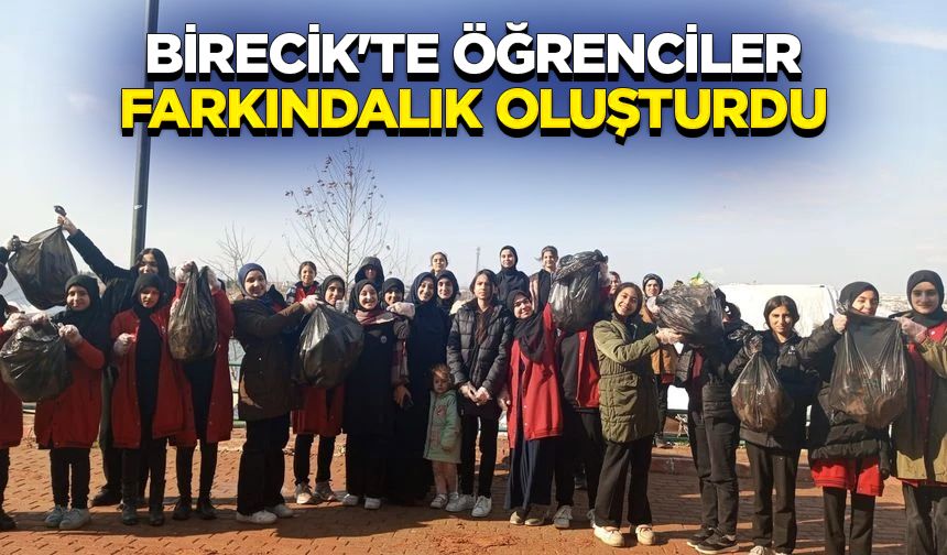 Birecik'te öğrenciler farkındalık oluşturdu