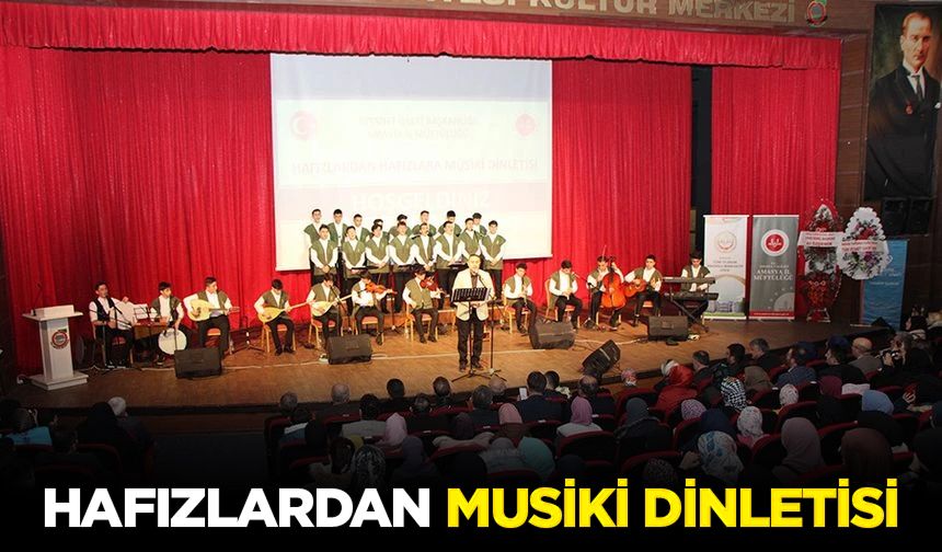 Hafızlardan Musiki Dinletisi