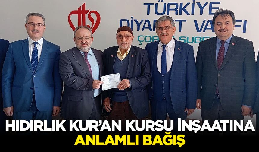 Hıdırlık Kur’an Kursu inşaatına anlamlı bağış