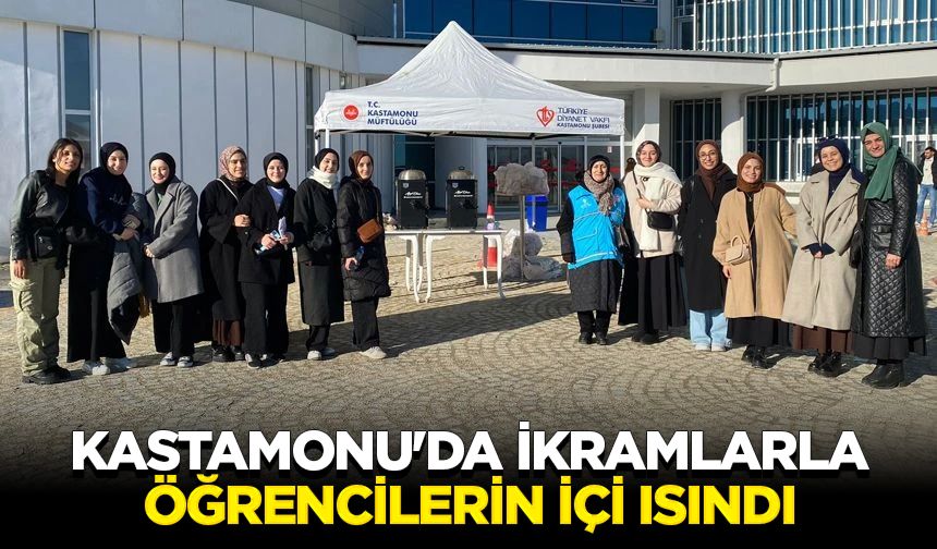 Kastamonu'da ikramlarla öğrencilerin içi ısındı