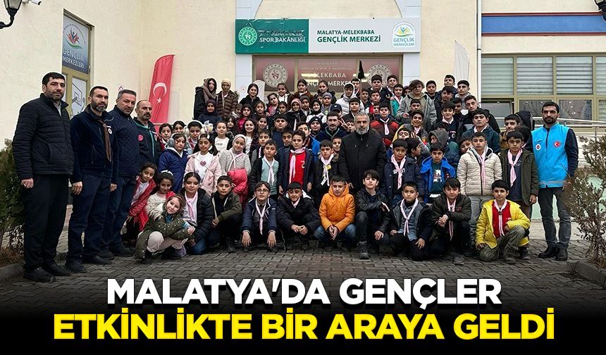 Malatya'da gençler etkinlikte bir araya geldi