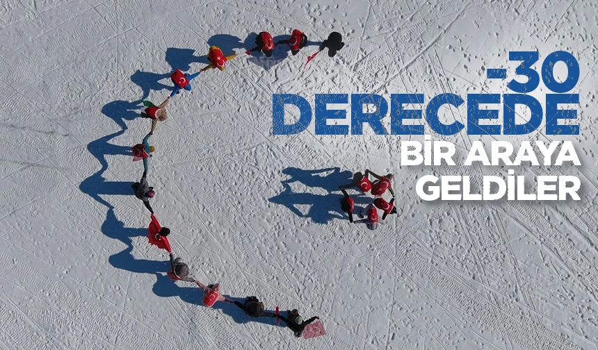 -30 derecede bir araya geldiler