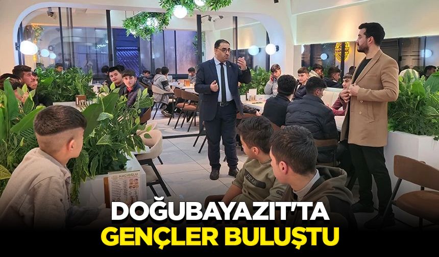 Doğubayazıt'ta gençler buluştu