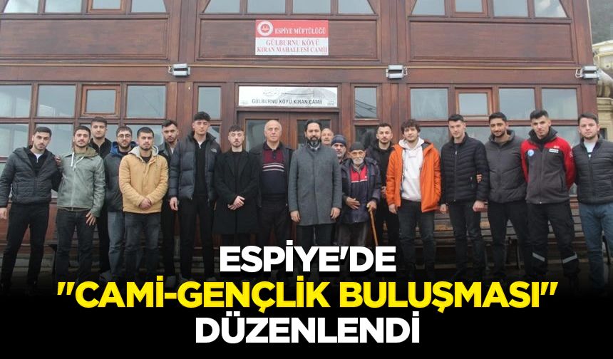 Espiye'de "Cami-Gençlik Buluşması" düzenlendi