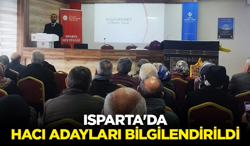 Isparta'da hacı adayları bilgilendirildi