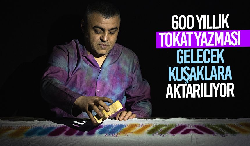 600 yıllık Tokat yazması gelecek kuşaklara aktarılıyor