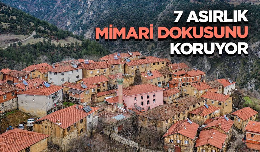 Osmanlı mirası Gelemiç Mahallesi 7 asırlık mimari dokusunu koruyor