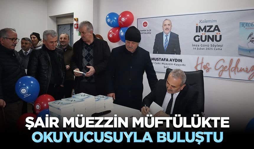 Şair müezzin müftülükte okuyucusuyla buluştu