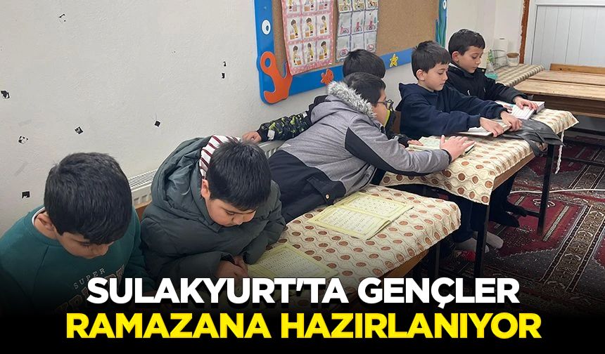 Sulakyurt'ta gençler Ramazana hazırlanıyor