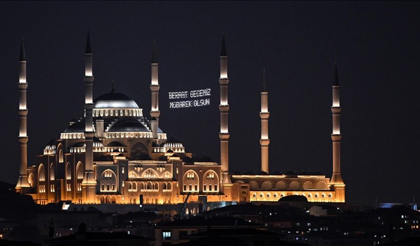 RAMAZANIN MÜJDECİSİ BERAT GECESİ İHYA EDİLECEK