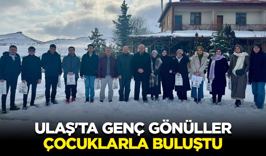 Ulaş'ta genç gönüller çocuklarla buluştu