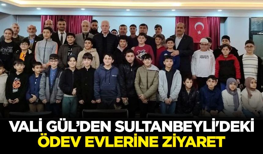 Vali Gül’den Sultanbeyli'deki ödev evlerine ziyaret