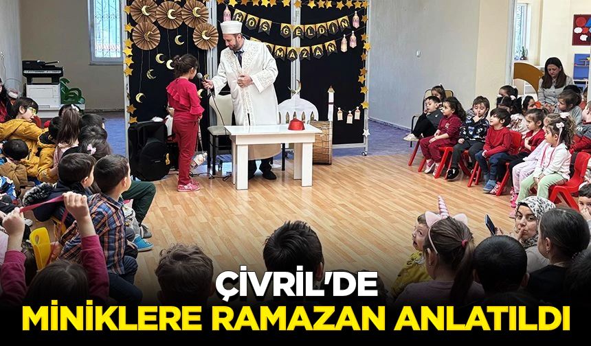 Çivril'de miniklere Ramazan anlatıldı