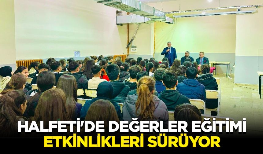 Halfeti'de değerler eğitimi etkinlikleri sürüyor