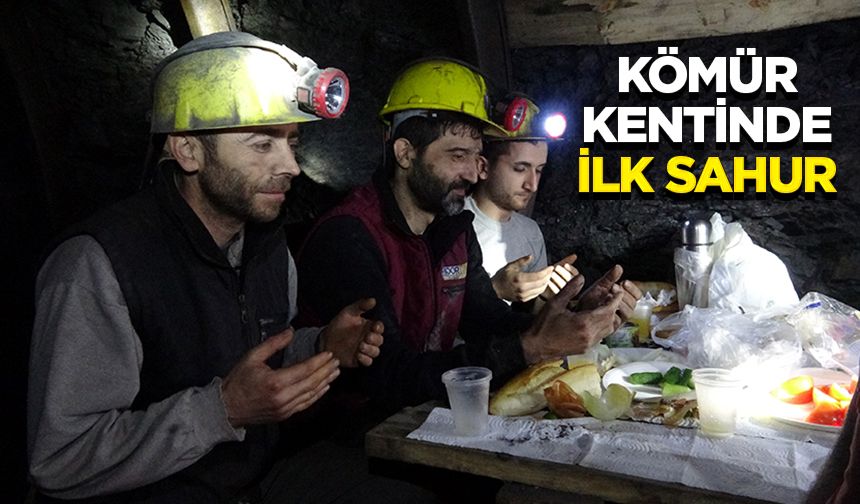 Kömür kentinin maden işçileri yerin metrelerce altında ilk sahurlarını yaptı