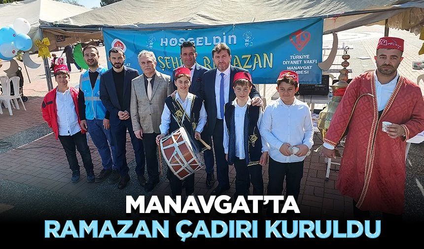 Manavgat’ta ramazan çadırı kuruldu